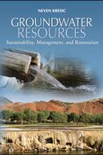 Groundwater Resources af Neven Kresic