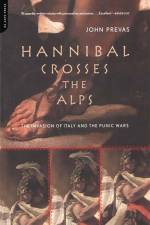 Hannibal Crosses The Alps af John Prevas