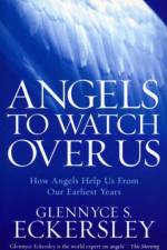 Angels to Watch Over Us af Glennyce S. Eckersley