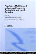 Population Mobility and Indigenous Peoples in Australasia and North America