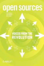 Open Sources - Voices from the Open Source Revolution af Chris Dibona