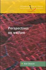 PERSPECTIVES ON WELFARE af Alan Deacon