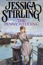 The Penny Wedding af Jessica Stirling