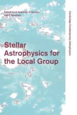 Stellar Astrophysics for the Local Group