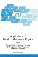 Applications of Random Matrices in Physics