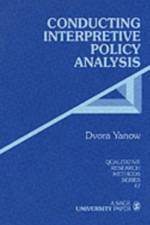 Conducting Interpretive Policy Analysis af Dvora Yanow