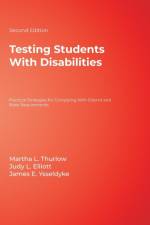 Testing Students With Disabilities af Martha L. Thurlow