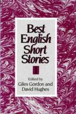 Best English Short Stories I af Giles Gordon