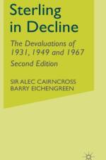 Sterling in Decline af B. Eichengreen