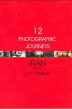 Twelve Photographic Journeys af Anahita Ghabaian