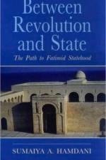 Between Revolution and State af Sumaiya A. Hamdani