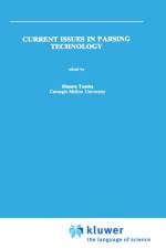 Current Issues in Parsing Technology