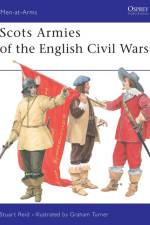 Scots Armies of the English Civil Wars af Stuart (Author) Reid