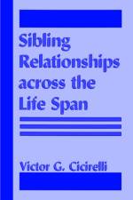 Sibling Relationships Across the Life Span af Victor Cicirelli