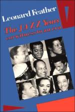 The Jazz Years af Leonard Feather