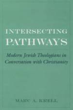 Intersecting Pathways af Marc A. (Assistant Professor Krell