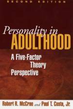 Personality in Adulthood, Second Edition af Robert R. McCrae