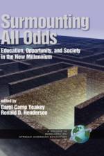 Surmounting All Odds