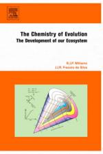 The Chemistry of Evolution af R.J.P (Oxford University Williams