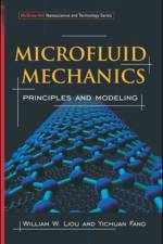 Microfluid Mechanics af William Liou