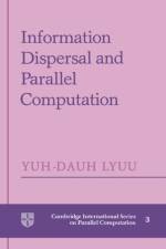 Information Dispersal and Parallel Computation af Yuh-Dauh (NEC Research Institute Lyuu
