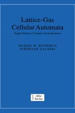 Lattice-Gas Cellular Automata af Daniel H. (Massachusetts Institute of Technology) Rothman