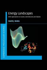 Energy Landscapes af David (University of Cambridge) Wales