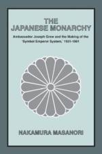 The Japanese Monarchy, 1931-91 af Masanori Nakamura