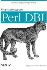 Programming the Perl DBI af Alligator Descartes
