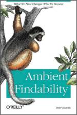 Ambient Findability af Peter Morville