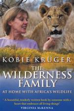 The Wilderness Family af Kobie Kruger