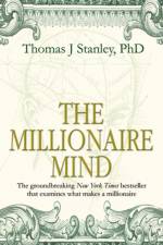 The Millionaire Mind af Thomas J Stanley