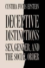 Deceptive Distinctions af Cynthia Fuchs Epstein
