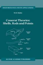 Cosserat Theories: Shells, Rods and Points af M.B. Rubin