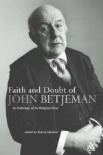 Faith and Doubt of John Betjeman af Kevin J. Gardner