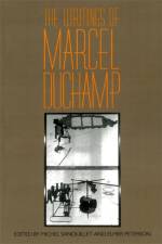 The Writings Of Marcel Duchamp af Elmer Peterson