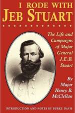 I Rode With Jeb Stuart af H. Mcclellan