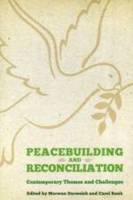 Peacebuilding and Reconciliation