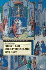 Church And Society In England 1000-1500