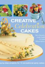 Creative Celebration Cakes af Steve (Author) Benison