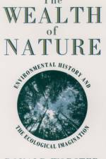 Wealth of Nature af Donald (Hall Distinguished Professor of American History Worster