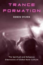 Trance Formation af Robin Sylvan