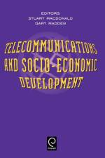 Telecommunications and Socio-Economic Development