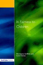 In Fairness to Children af Morwenna Griffiths