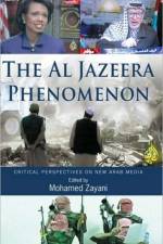 The Al Jazeera Phenomenon