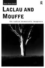 Laclau and Mouffe af Anna Marie Smith