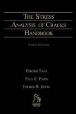 The Stress Analysis of Cracks Handbook af Hiroshi Tada