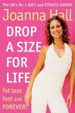 Drop a Size for Life af Joanna Hall