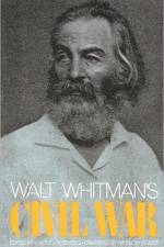 Walt Whitman's Civil War af Walter Lowenfels