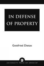 In Defense of Property af Gottfried Dietze